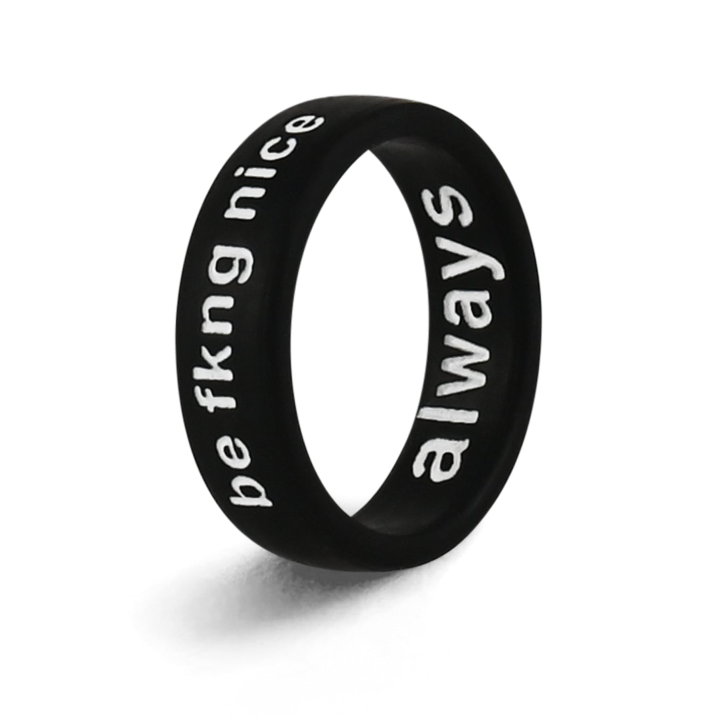 Flip Reversible be fkng nice / always Ring